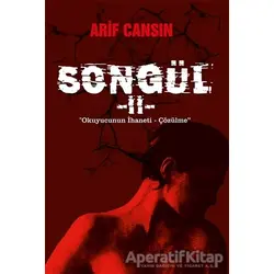 Songül - 2 - Arif Cansın - Sokak Kitapları Yayınları