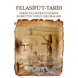 Felasifüt-Tarih - Ömer Faruk Atcı - Sokak Kitapları Yayınları