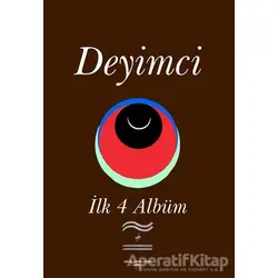 İlk 4 Albüm - Deyimci - Sokak Kitapları Yayınları