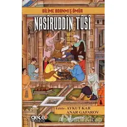 Bilime Adanmış Ömür Nasiruddin Tusi - Aykut Kar - Gece Kitaplığı
