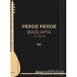 Perde Perde Bağlama - Can Karahan - Gece Kitaplığı
