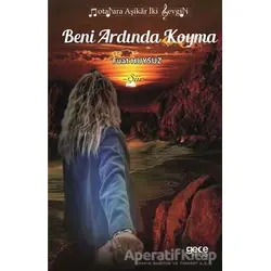 Beni Ardında Koyma - Fuat Huysuz - Gece Kitaplığı