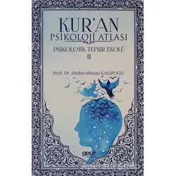 Kuran Psikoloji Atlası Cilt: 2 - Abdurrahman Kasapoğlu - Gece Kitaplığı