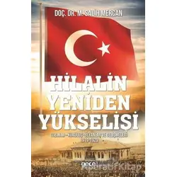 Hilalin Yeniden Yükselişi - M. Salih Mercan - Gece Kitaplığı