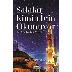 Salalar Kimin İçin Okunuyor - Ümit Özpolat - Gece Kitaplığı