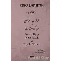 Nesr-i Harp Nesr-i Sulh ve Tiryaki Sözleri - Seda Özbek - Gece Kitaplığı