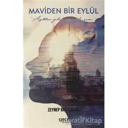 Maviden Bir Eylül - Zeynep Bahçekapılı - Gece Kitaplığı