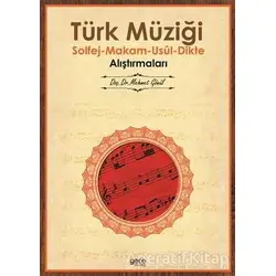 Türk Müziği Solfej - Makam - Usul - Dikte Alıştırmaları - Mehmet Gönül - Gece Kitaplığı
