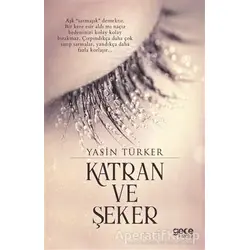 Katran ve Şeker - Yasin Türker - Gece Kitaplığı