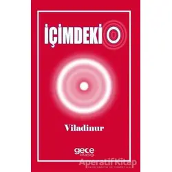 İçimdeki O - Viladinur - Gece Kitaplığı