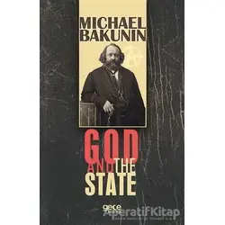 God And The State - Michael Bakunin - Gece Kitaplığı