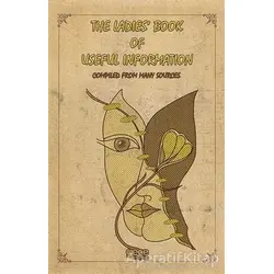 The Ladies Book of Useful İnformation - Anonymous - Gece Kitaplığı