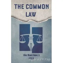 The Common Law - Oliver Wendell Holmes Jr. - Gece Kitaplığı