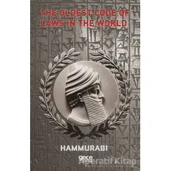 The Oldest Code of Laws in the World - Hammurabi - Gece Kitaplığı