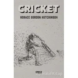 Cricket - Horace Gordon Hutchinson - Gece Kitaplığı