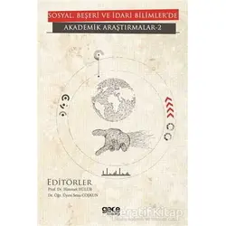 Sosyal, Beşeri ve İdari Bilimlerde Akademik Araştırmalar - 2 - Sena Coşkun - Gece Kitaplığı