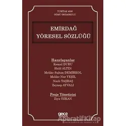 Emirdağ Yöresel Sözlüğü - Ziya Özkan - Gece Kitaplığı