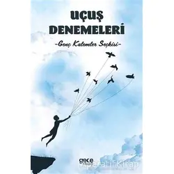 Uçuş Denemeleri - Kolektif - Gece Kitaplığı
