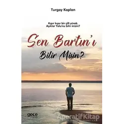 Sen Bartını Bilir Misin? - Turgay Kaplan - Gece Kitaplığı