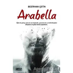 Arabella - Bedirhan Çetin - Gece Kitaplığı