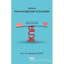 Eğitimde İnsan İlişkileri ve İletişim - Kemalettin Deniz - Gece Kitaplığı