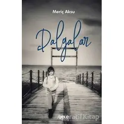 Dalgalar - Meriç Aksu - Gece Kitaplığı