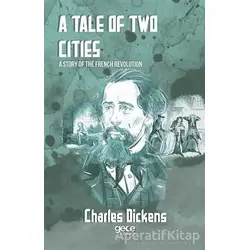 A Tale of Two Cities - Charles Dickens - Gece Kitaplığı