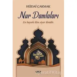 Nur Damlaları - Hüdai Çakmak - Gece Kitaplığı