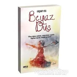 Beyaz Düş - Yaşar Yel - Gece Kitaplığı