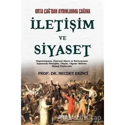 İletişim ve Siyaset - Necdet Ekinci - Gece Kitaplığı