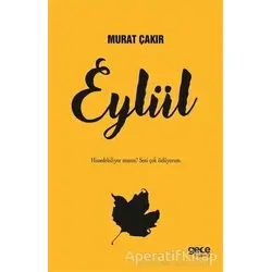 Eylül - Murat Çakır - Gece Kitaplığı