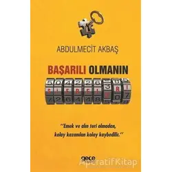 Başarılı Olmanın Şifreleri - Abdülmecit Akbaş - Gece Kitaplığı