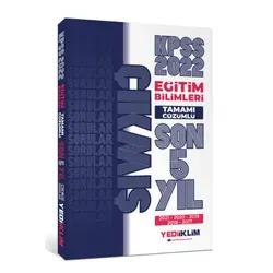 Yediiklim 2022 KPSS Eğitim Bilimleri Tamamı Çözümlü Son 5 Yıl Çıkmış Sorular