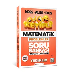 Yediiklim 2022 KPSS ALES DGS Keyifli Matematik Problemler Tamamı Çözümlü Soru Bankası