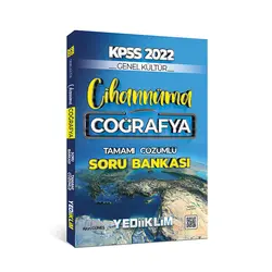 Yediiklim 2022 KPSS Cihannüma Genel Kültür Coğrafya Tamamı Çözümlü Soru Bankası