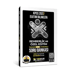 Yediiklim 2022 KPSS Eğitim Bilimleri Atölye Serisi Rehberlik ve Özel Eğitim Çözümlü Soru Bankası