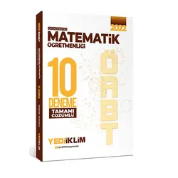 Yediiklim 2022 ÖABT Ortaöğretim Matematik Öğretmenliği Tamamı Çözümlü 10 Deneme