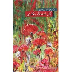 Gülendamın Renkleri (Osmanlı Türkçesiyle) - Selvigül Kandoğmuş Şahin - Okur Kitaplığı