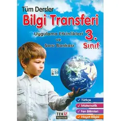 Tekiz 3.Sınıf Tüm Dersler Bilgi Transferi