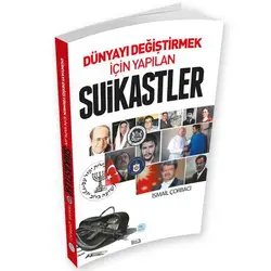 Dünyayı Değiştirmek İçin Yapılan Suikastler Maviçatı Yayınları