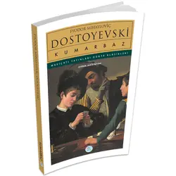 Kumarbaz - Dostoyevski - Maviçatı (Dünya Klasikleri)