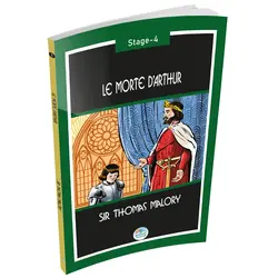Le Morte d’Arthur - Thomas Malory (Stage-4) Maviçatı Yayınları