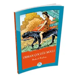 Orman Çocuğu Mogli - Rudyard Kipling - Maviçatı Yayınları