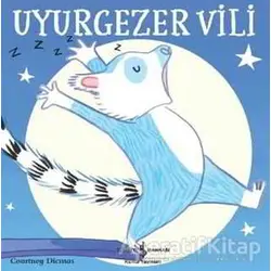 Uyurgezer Vili - Courtney Dicmas - İş Bankası Kültür Yayınları