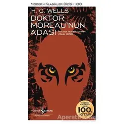 Doktor Moreaunun Adası - H. G. Wells - İş Bankası Kültür Yayınları