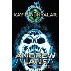 Kayıp Dünyalar - Andrew Lane - İş Bankası Kültür Yayınları