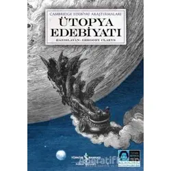 Ütopya Edebiyatı - Gregory Claeys - İş Bankası Kültür Yayınları