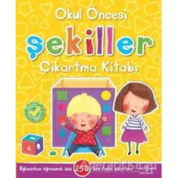 Okul Öncesi Şekiller Çıkartma Kitabı - Kolektif - İş Bankası Kültür Yayınları