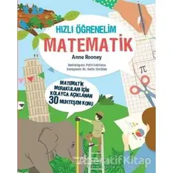 Hızlı Öğrenelim: Matematik - Anne Rooney - İş Bankası Kültür Yayınları