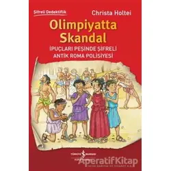Olimpiyatta Skandal - Christa Holtei - İş Bankası Kültür Yayınları